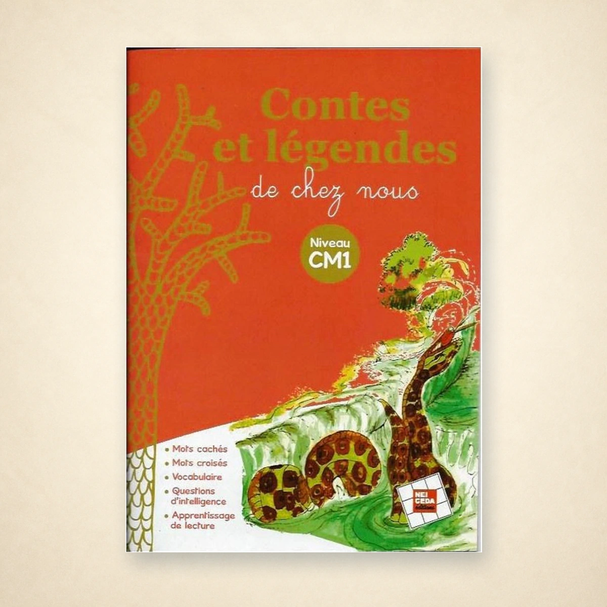 Contes et Légendes de chez nous CM1 - NEI CEDA