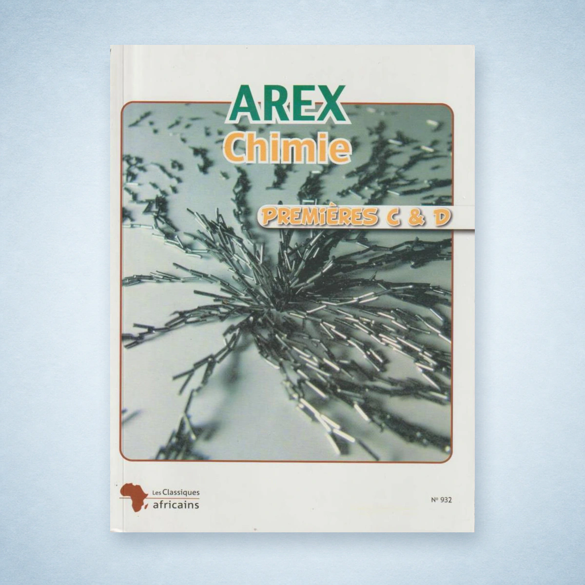 1ère Manuel Chimie 1ère C et D AREX