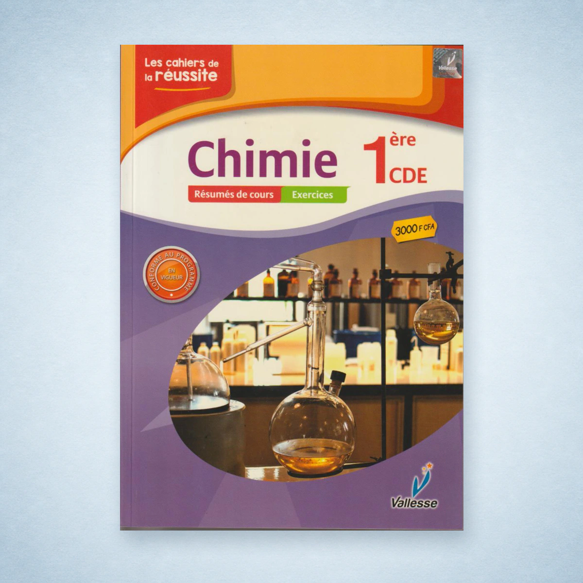 1ère C Les cahiers de la réussite Chimie 1ère C - VALESSE