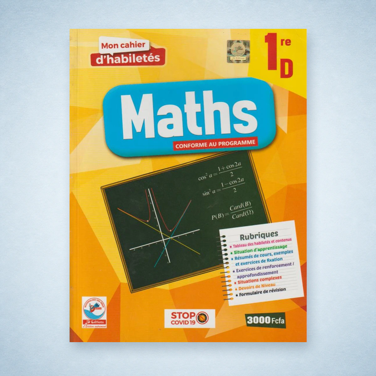 1ère D Mon Cahier d'Habiletés MATHS - JD Editions