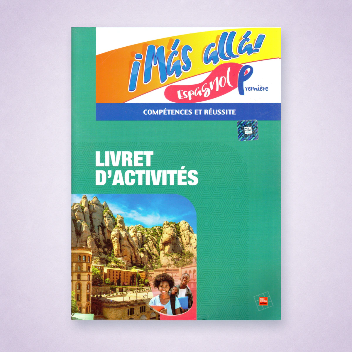 1ERE Livret d'Activités Espagnol Imas Alla! END - NEI CEDA