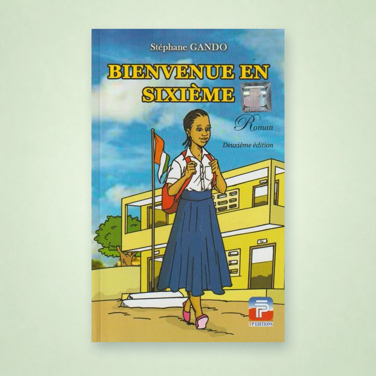 Bienvenue en sixième - Stéphane GANDO